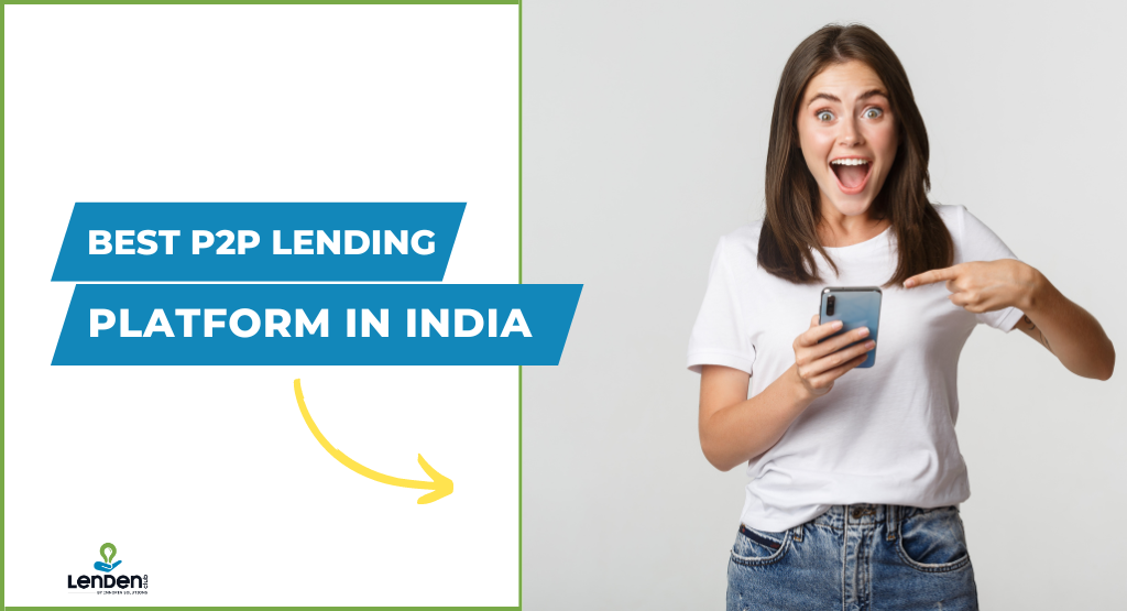 best p2p lending platform in India